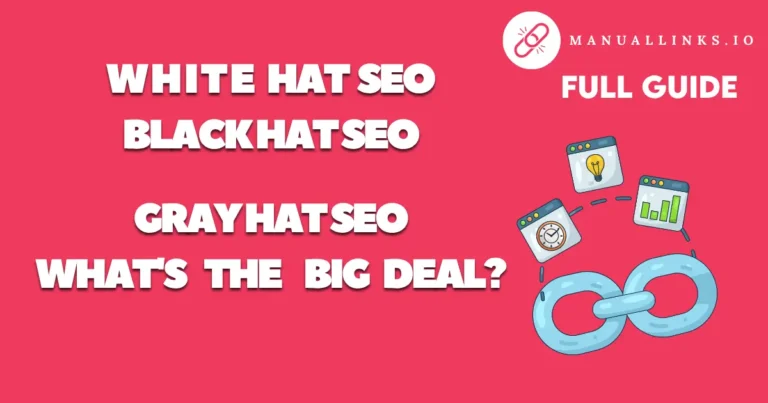 White Hat SEO, Gray Hat SEO and Black Hat SEO